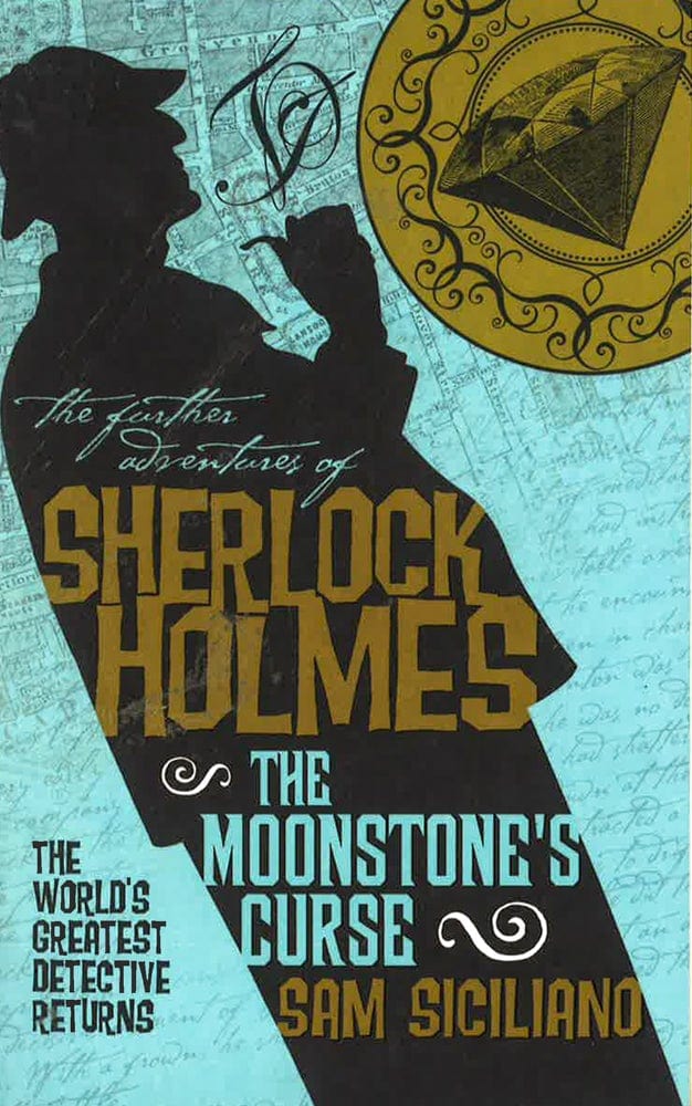 The Further Adventures Of Sherlock Holmes: The Moonstone's Curse