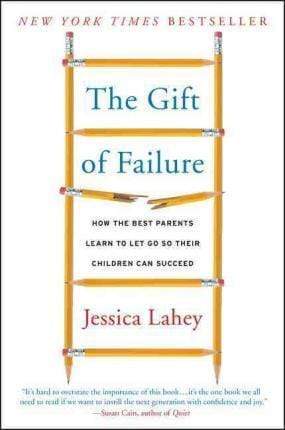 The Gift Of Failure