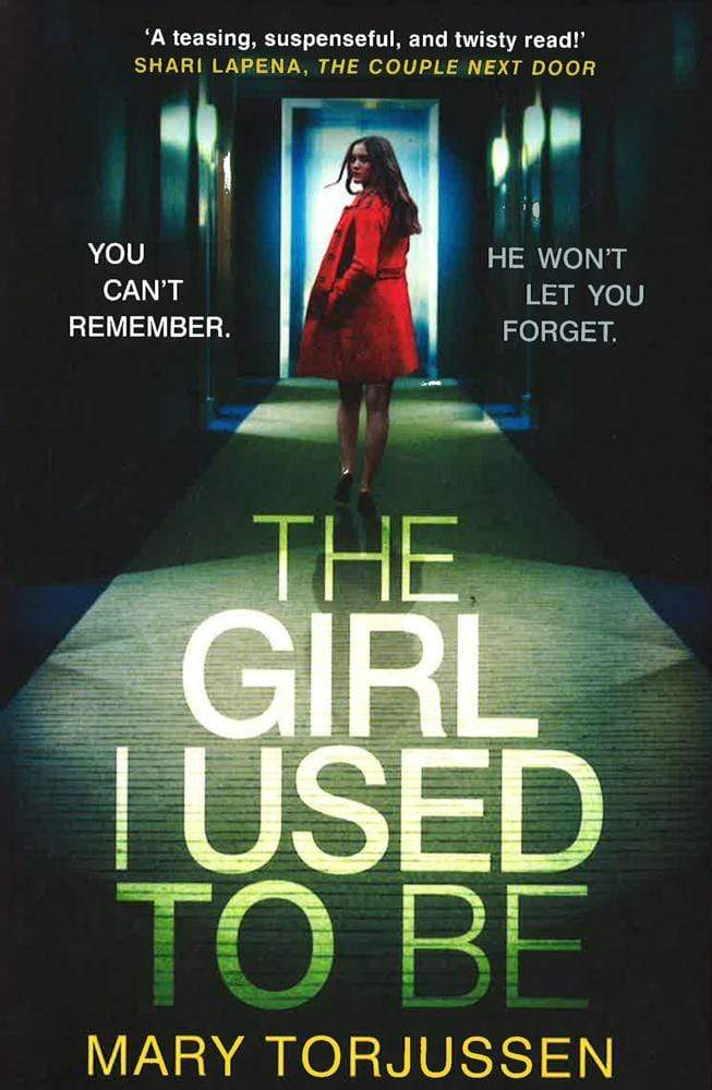 The Girl I Used To Be