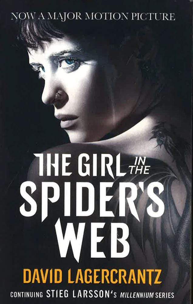 The Girl In The Spider's Web : A Dragon Tattoo Story