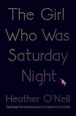 The Girl Who Was Saturday Night (HB)