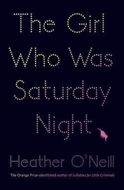 The Girl Who Was Saturday Night (HB)