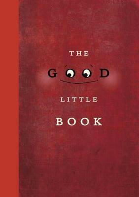 The Good Little Book (HB)