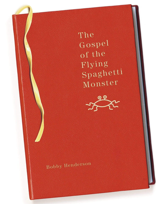 The Gospel Of The Flying Spaghetti Monster