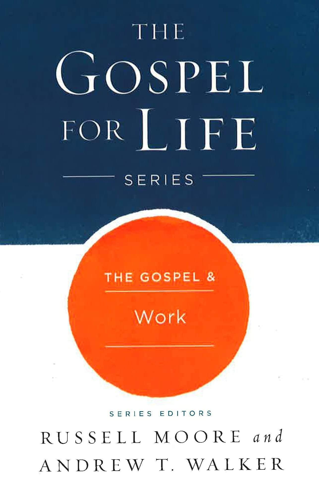 The Gospel & Work