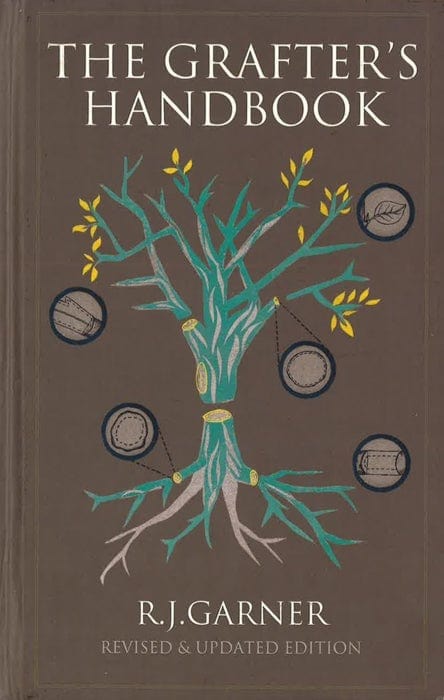 The Grafter's Handbook: Revised & Updated Edition
