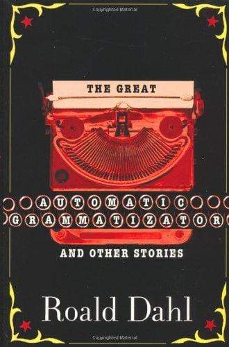 The Great Automatic Grammatizator and Other Stories