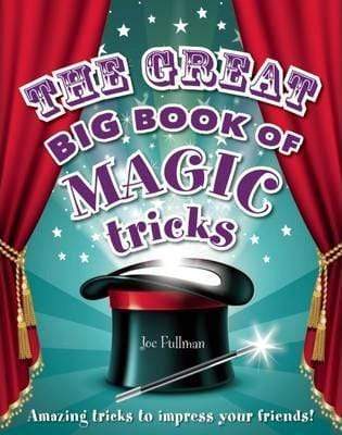 The Great Big Book Of Magic Tricks
