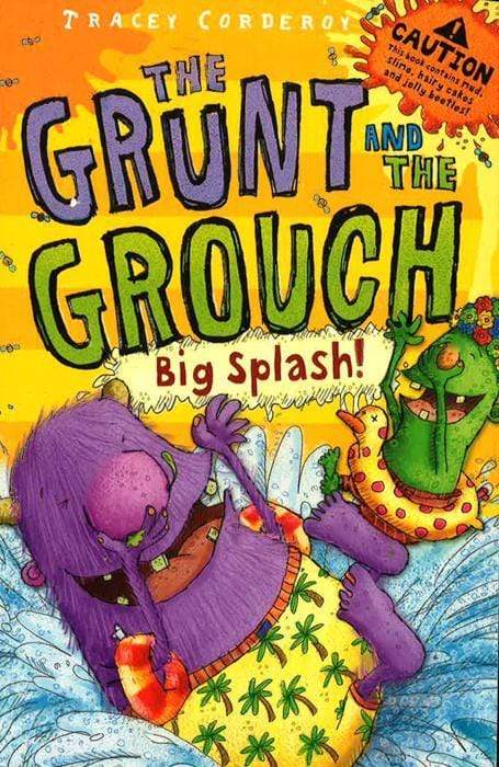 The Grunt And The Grouch: Big Splash !