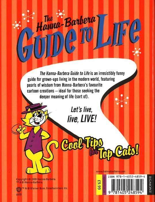 The Hanna-Barbera Guide To Life: Cool Tips For Top Cats