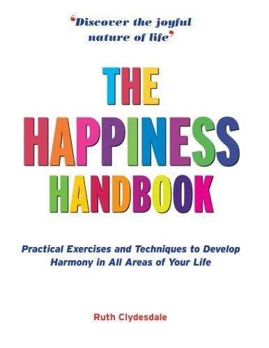 The Happiness Handbook