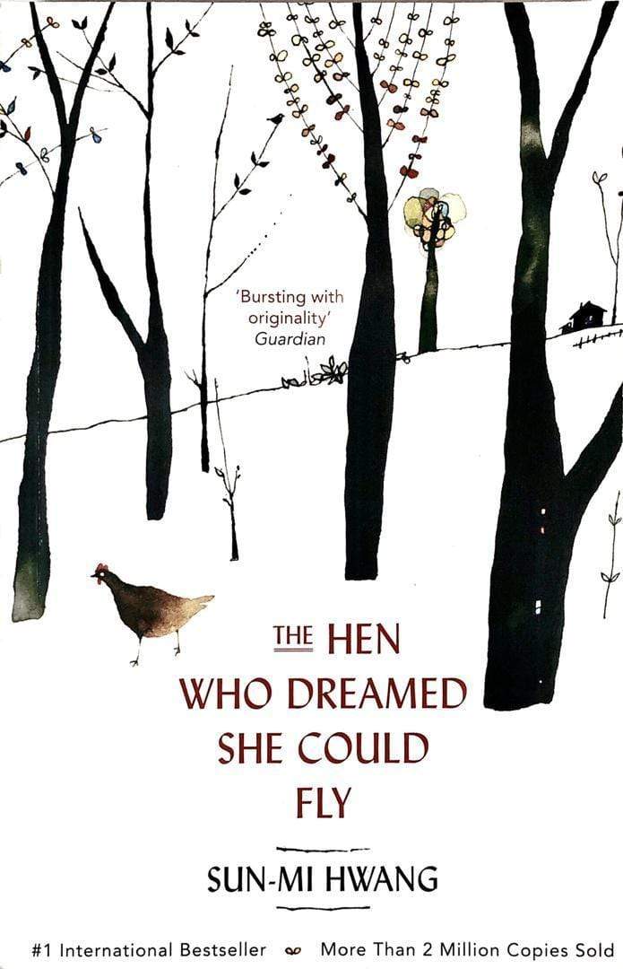 The Hen Who Dreamed She Could Fly