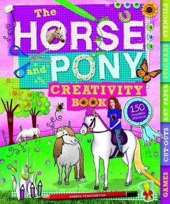 The Horse And Pony Creativity Book