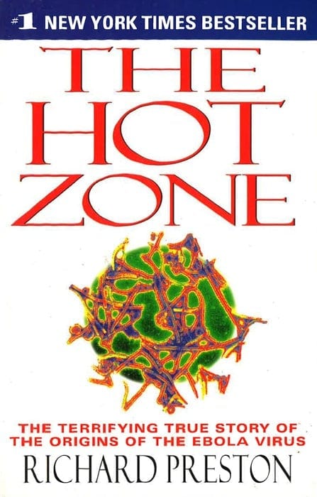 The Hot Zone: The Terrifying True Story Of The Origins Of The Ebola Virus
