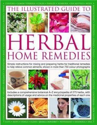 The Illustrated Guide to Herbal Home Remedies (HB)