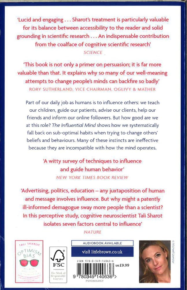 The Influential Mind: What The Brain Reveals About Our Power To Change Others