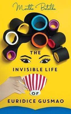 The Invisible Life Of Euridice Gusmao