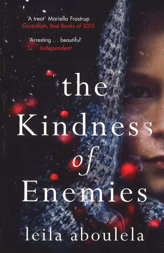 The Kindness Of Enemies