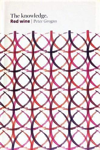 The Knowledge: Red Wine