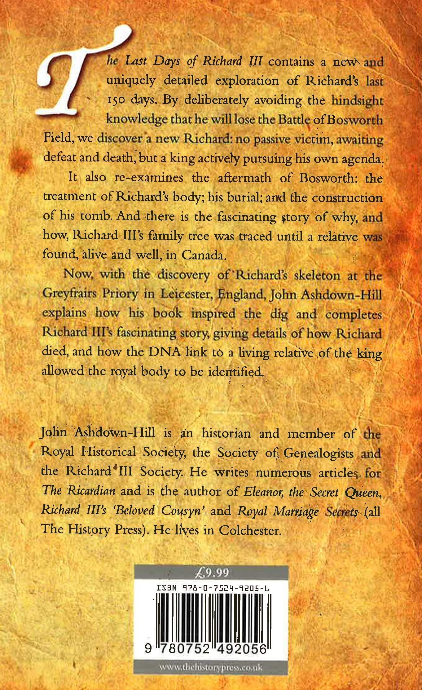 The Last Days Of Richard Iii And The Fate Of His Dna