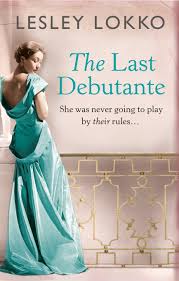 THE LAST DEBUTANTE