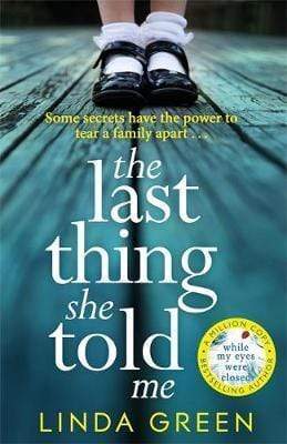 The Last Thing She Told Me: The Richard & Judy Book Club Bestseller