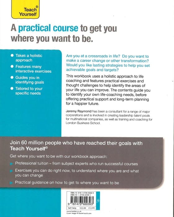 The Life Coach Workbook: Teach Yourself