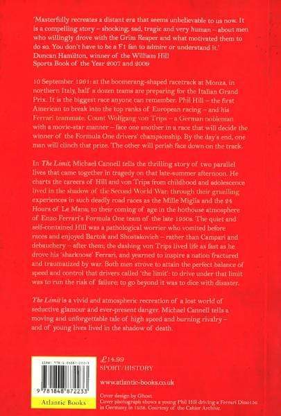 The Limit : Life And Death In Formula One's Most Dangerous Era