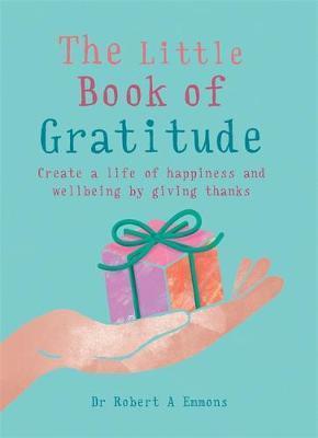 The Little Book Of Gratitude
