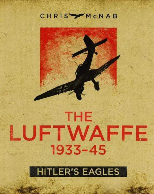 The Luftwaffe 1933-45