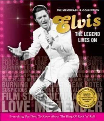 The Memorabilia Collection: Elvis The Legend Lives On