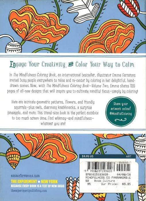 The Mindfulness Coloring Book: More Anti-Stress Art Therapy For Busy People (Volume Two)