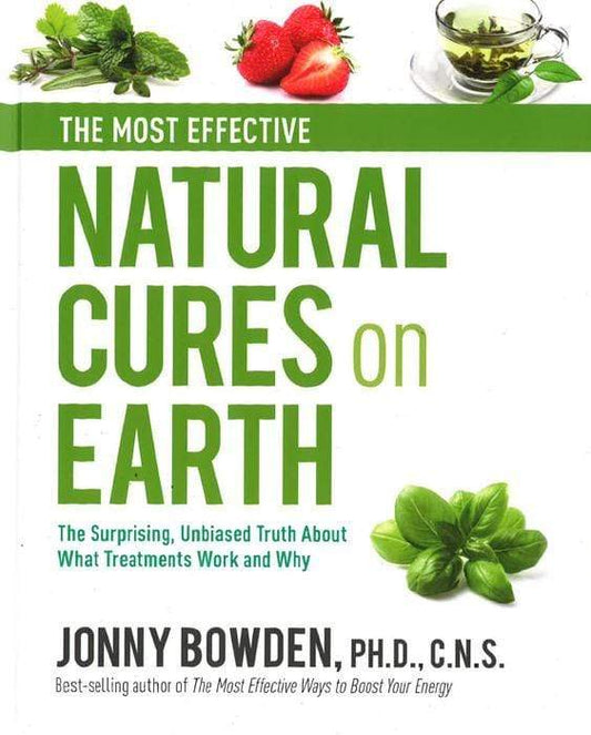 The Most Effective Natural Cures On Earth