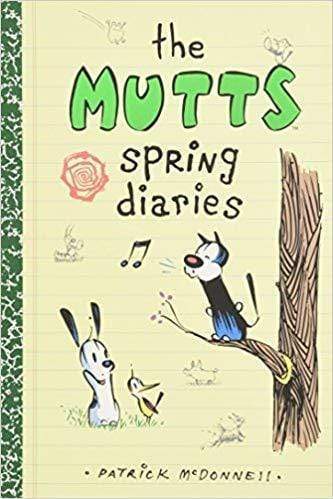 The Mutts Spring Diaries