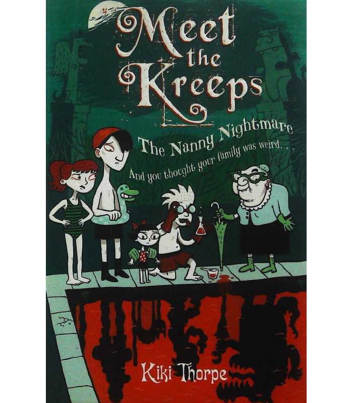 The Nanny Nightmare Meet The Kreeps