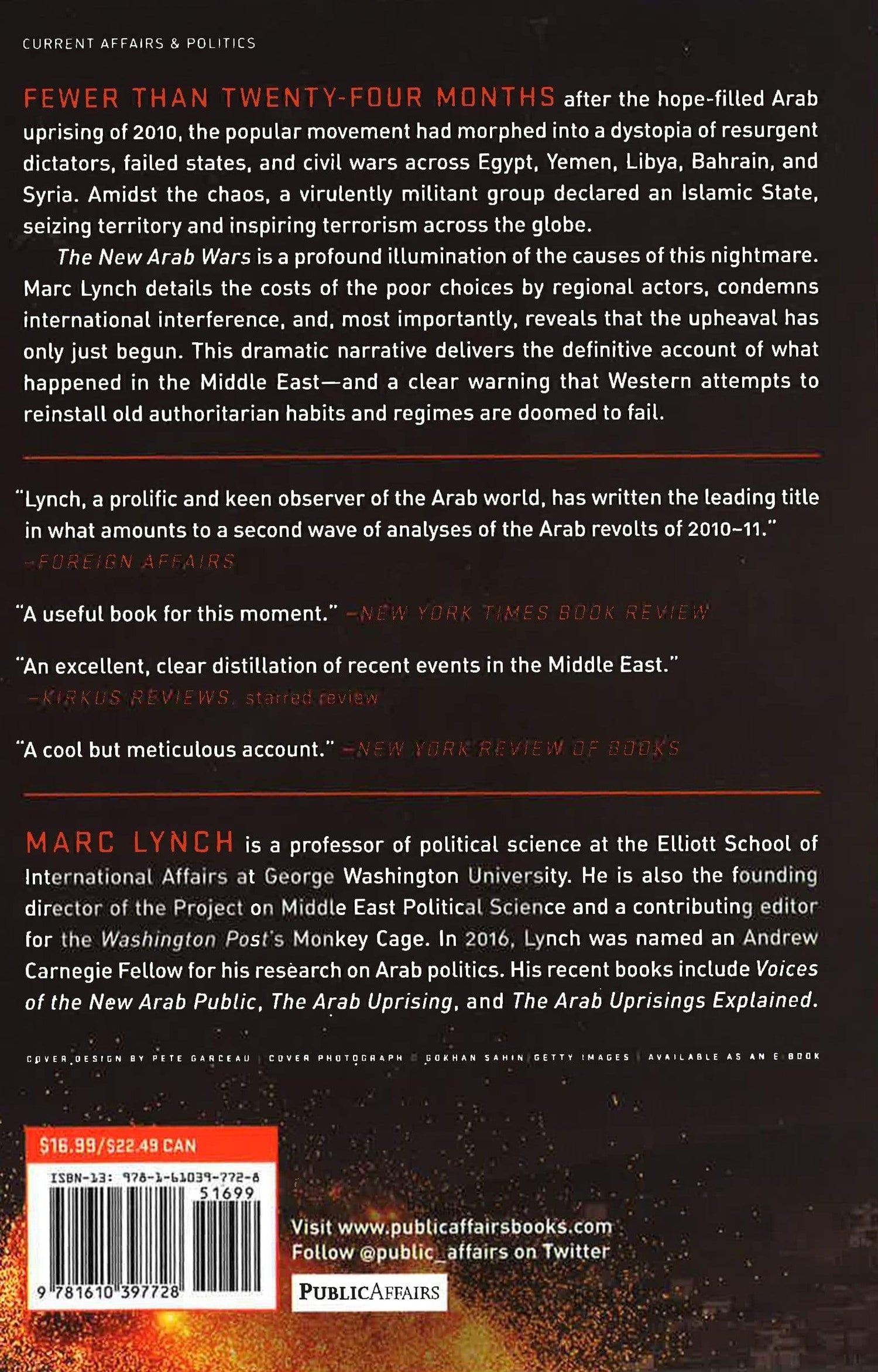 The New Arab Wars: Uprisings And Anarchy In The Middle East