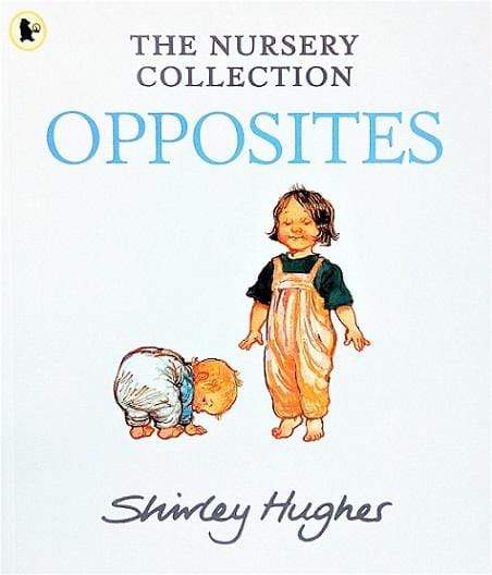 The Nursery Collection: Opposites