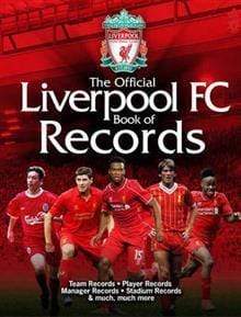 The Official Liverpool Fc Book of Records: 2nd Edition
