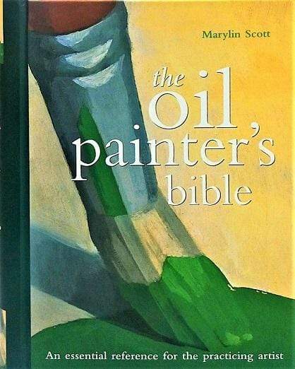 The Oil Painter's Bible (HB)