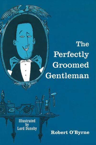 The Perfectly Groomed Gentleman
