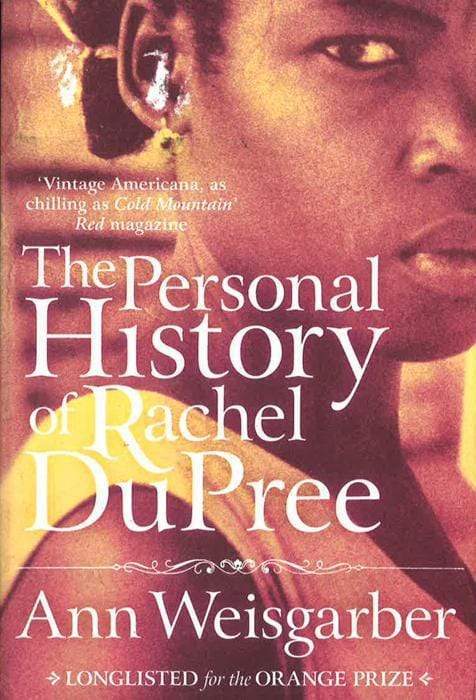 The Personal History Of Rachel Dupree