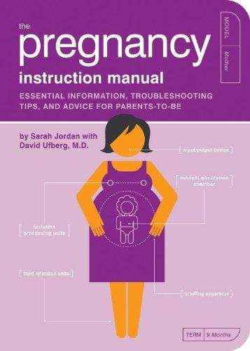 The Pregnancy Instruction Manual