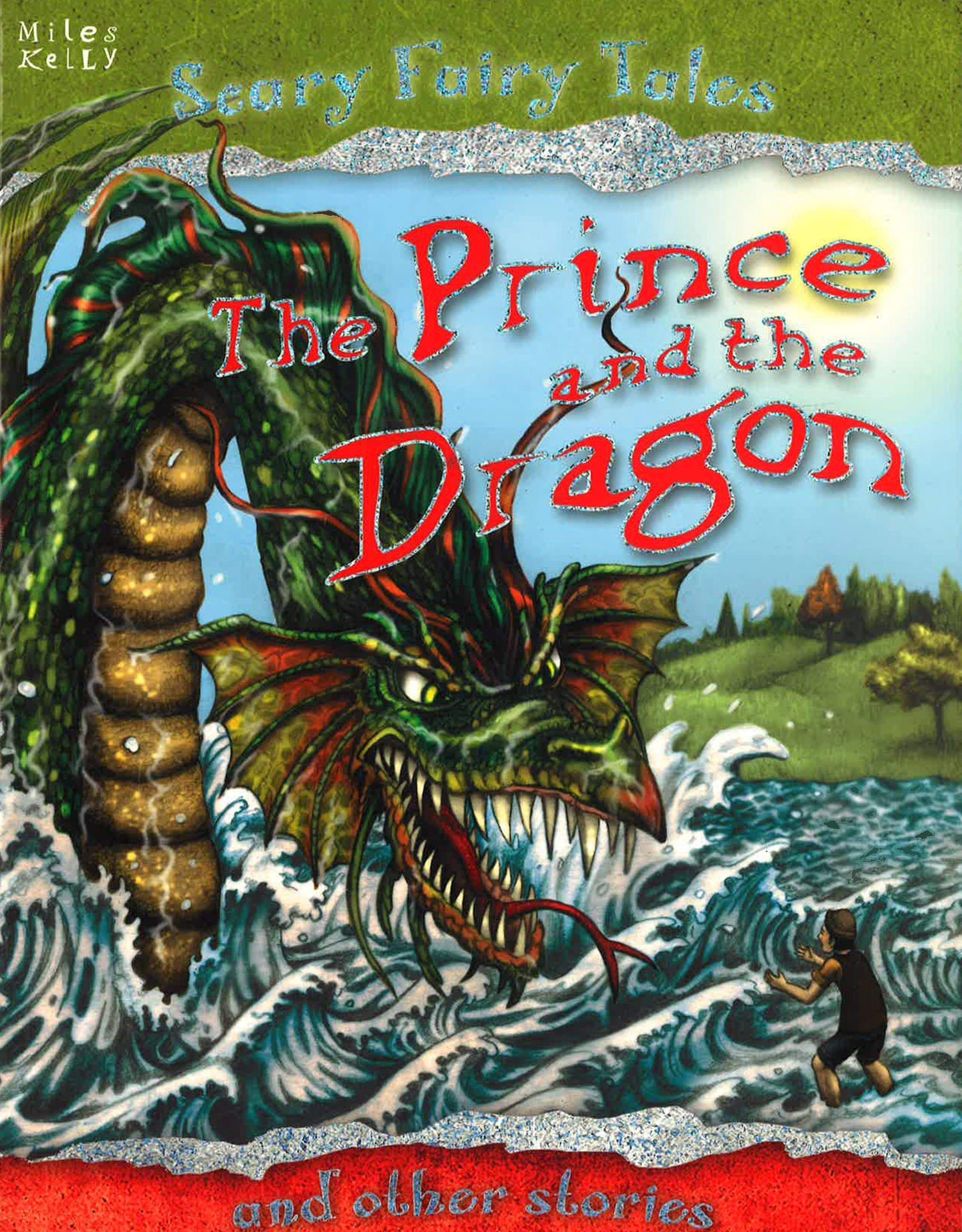 The Prince and the Dragon and Other Stories