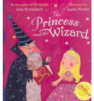 The Princess And The Wizard