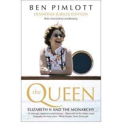 The Queen: Elizabeth Ii And The Monarchy