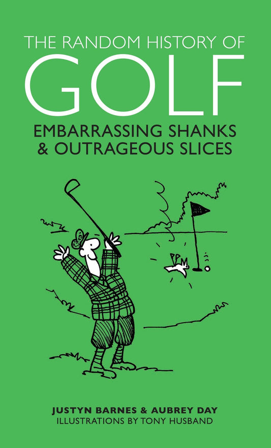THE RANDOM HISTORY OF GOLF