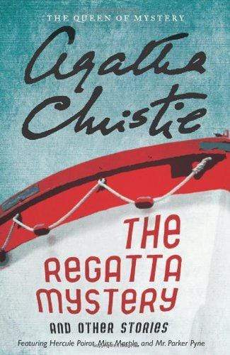 The Regatta Mystery And Other Stories