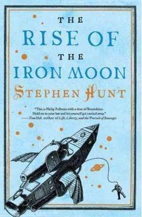 The Rise Of The Iron Moon (HB)