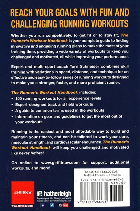 The Runner's Workout Handbook: Improve Fitness With 100 Of The Best Running Workouts