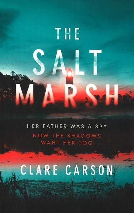 The Salt Marsh (Sam Coyle Trilogy)
